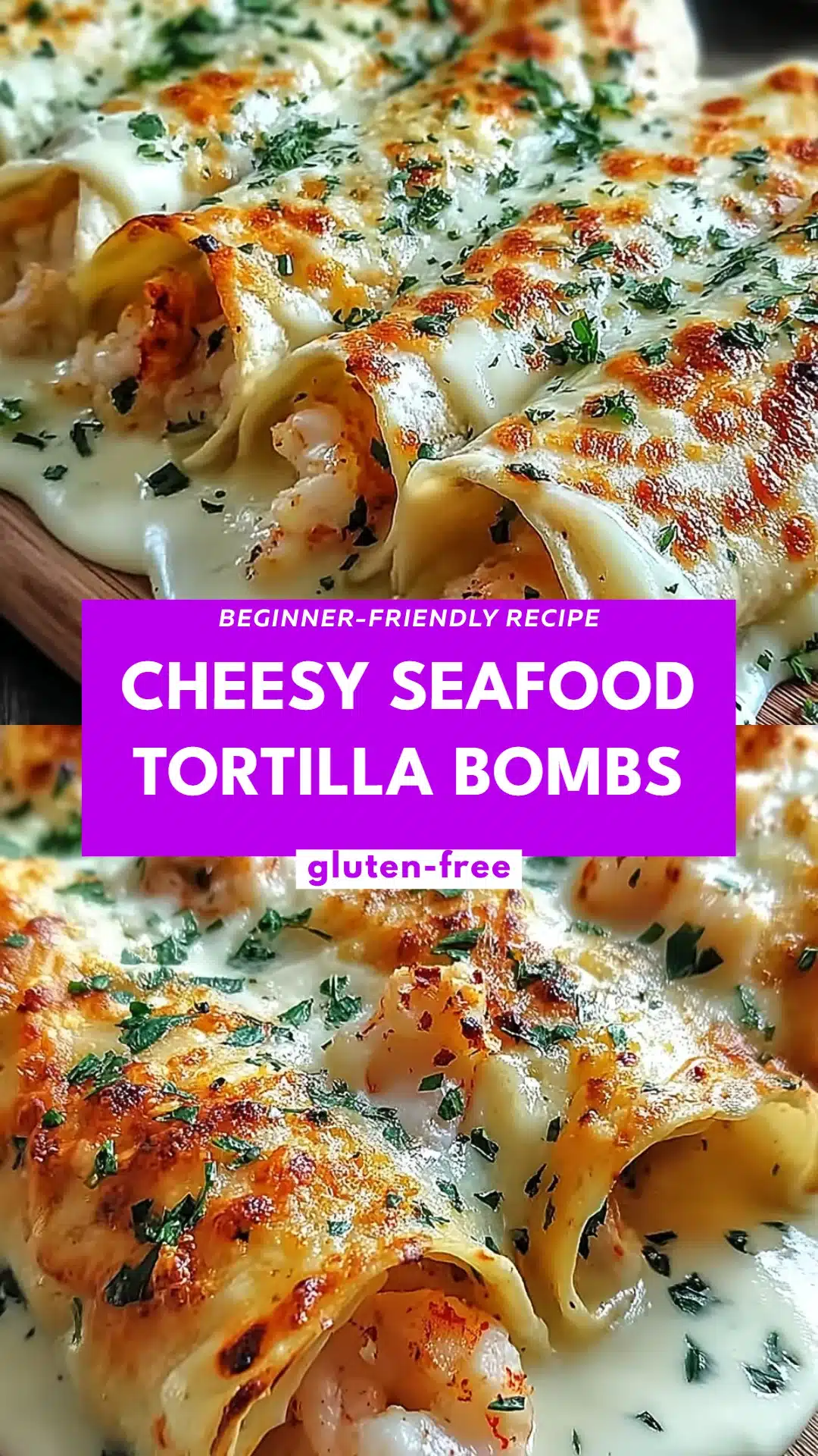 Cheesy Seafood Tortilla Bombs