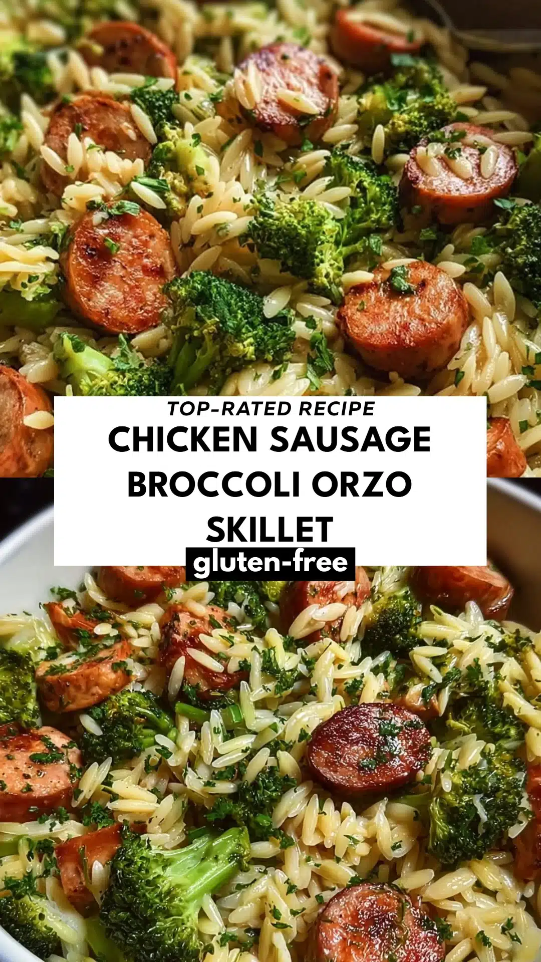 Chicken Sausage Broccoli Orzo Skillet