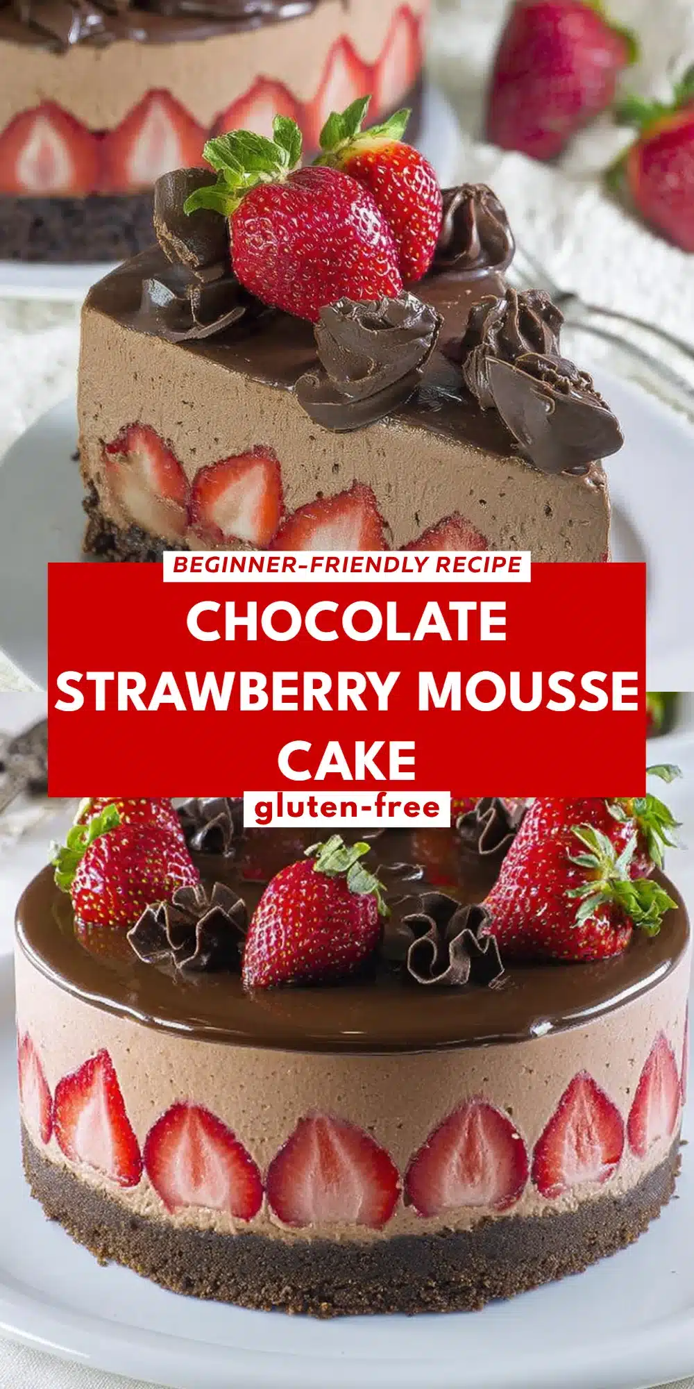 Chocolate Strawberry Mousse Cake