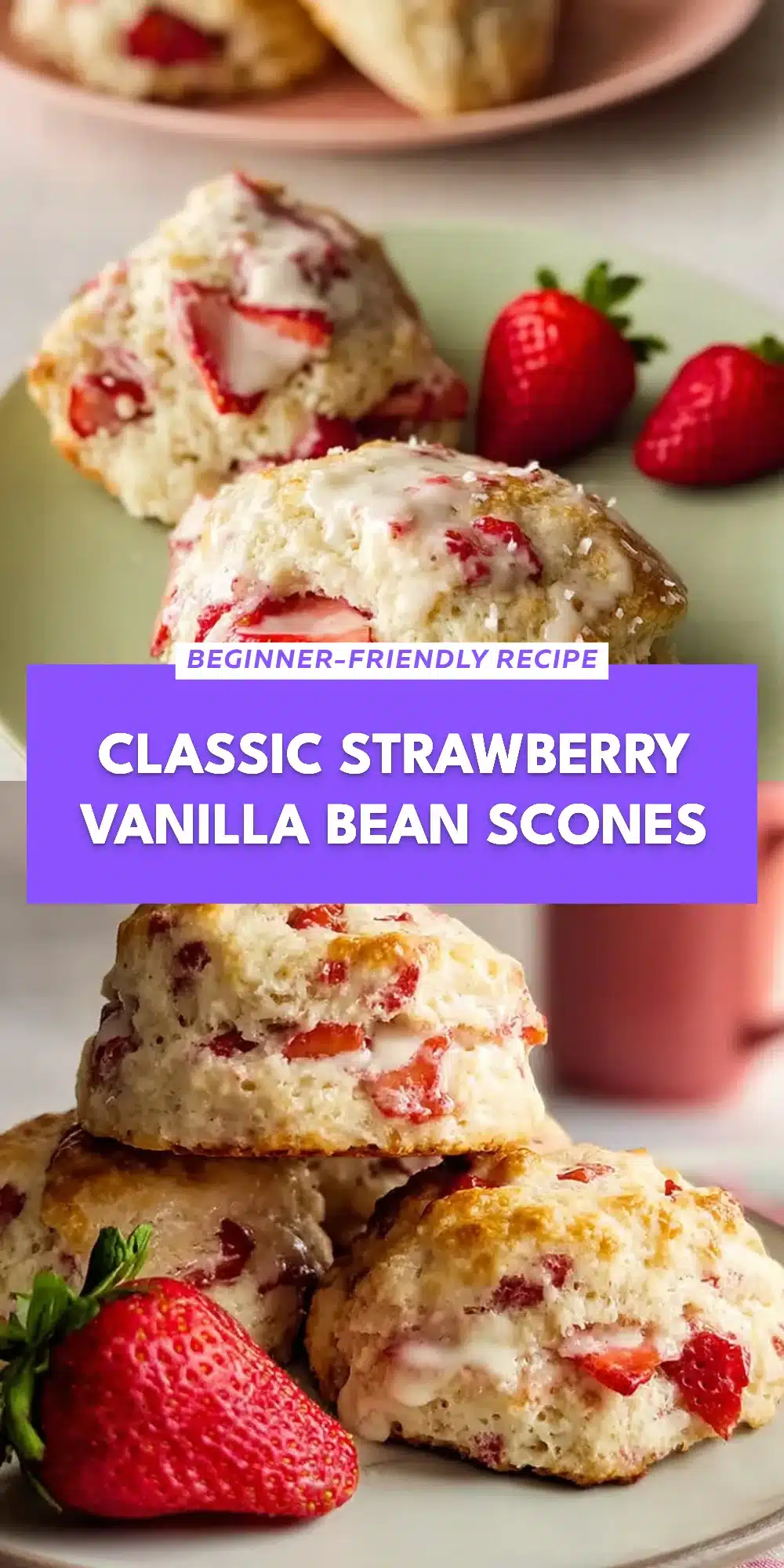 Classic Strawberry Vanilla Bean Scones