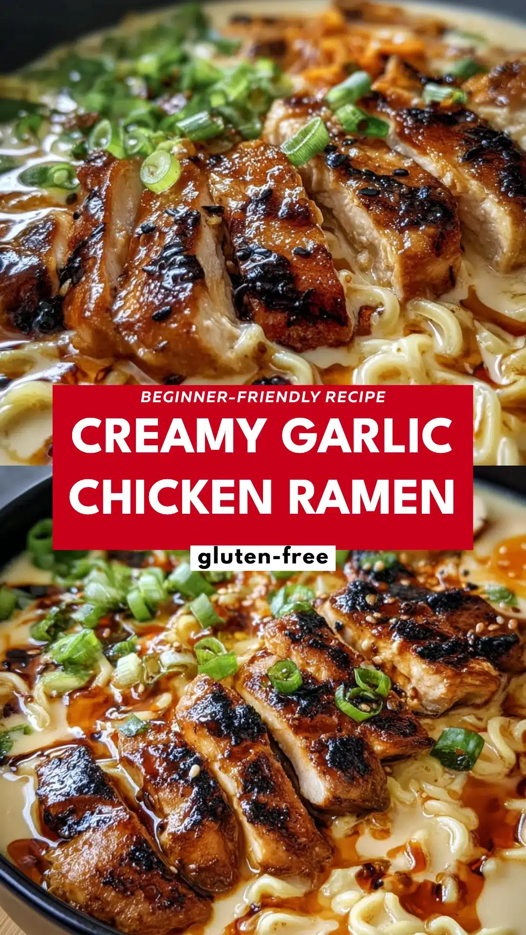 Creamy Garlic Chicken Ramen