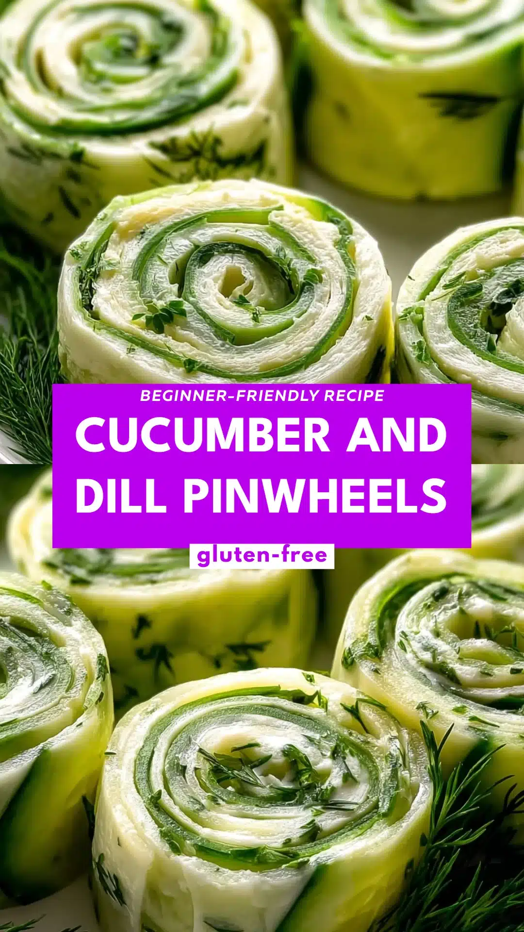 Cucumber and Dill Pinwheels