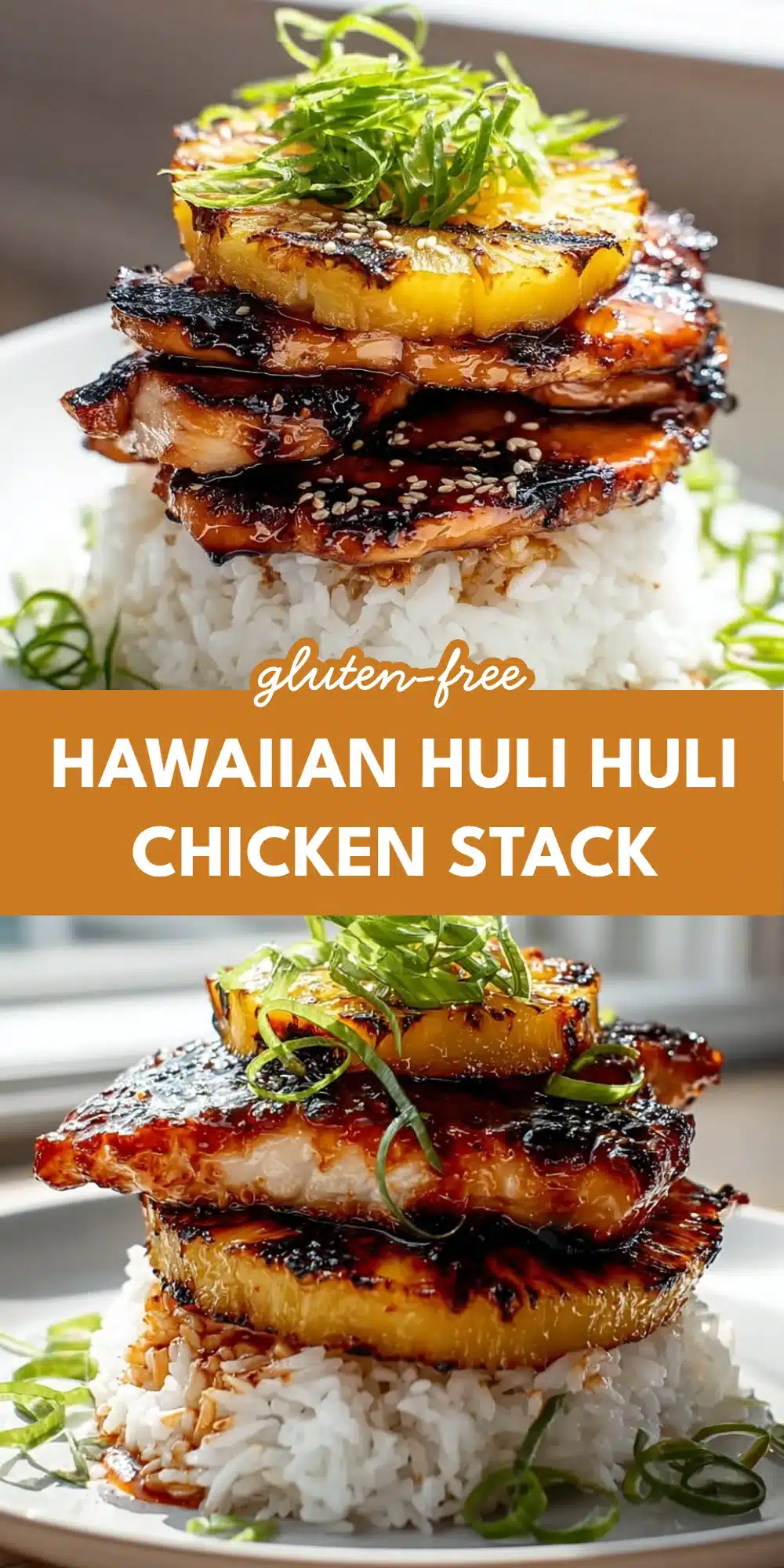 Hawaiian Huli Huli Chicken Stack
