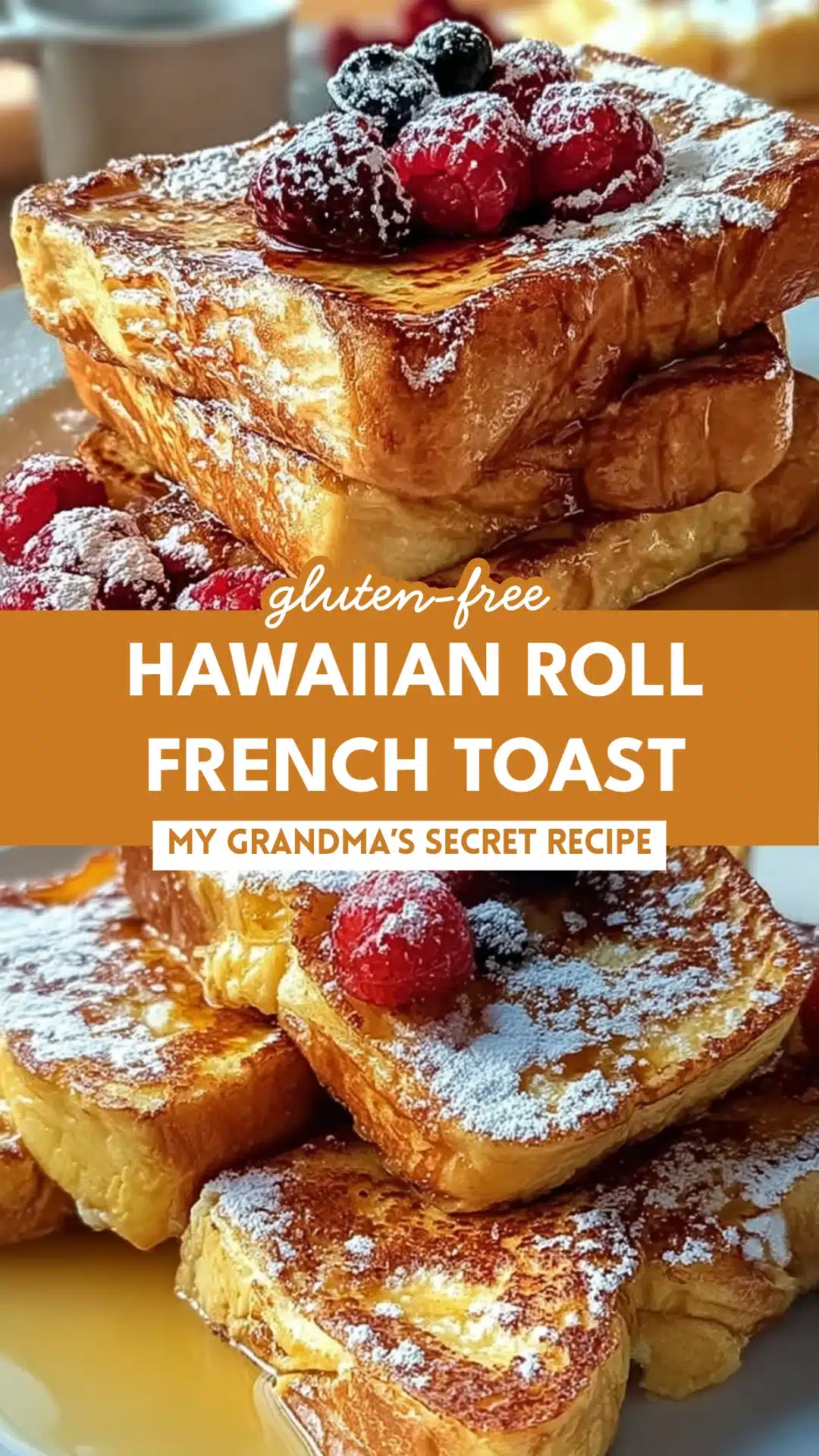 Hawaiian Roll French Toast