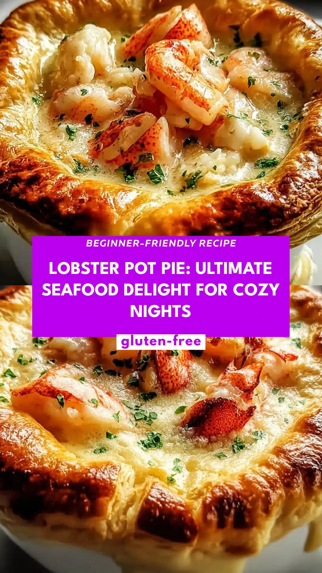 Lobster Pot Pie: Ultimate Seafood Delight for Cozy Nights