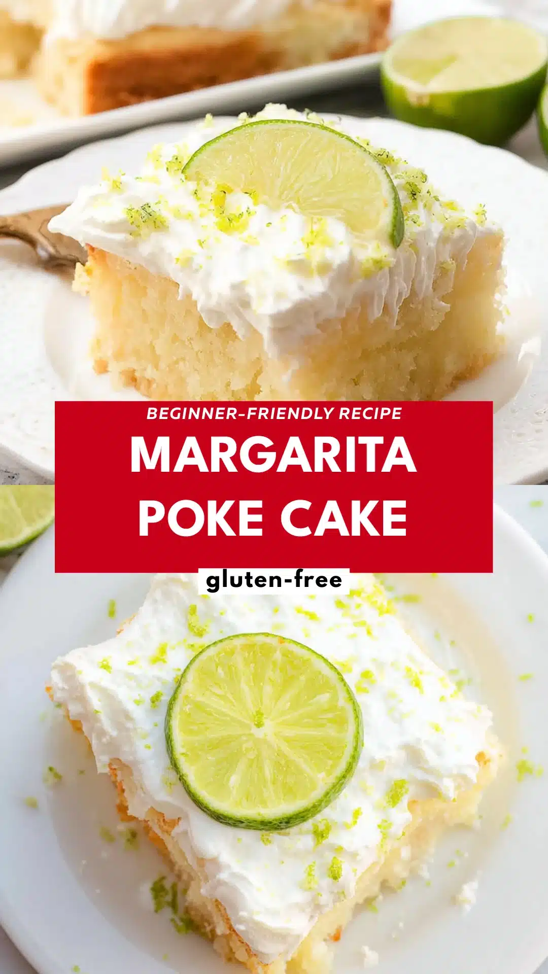 Margarita Poke Cake