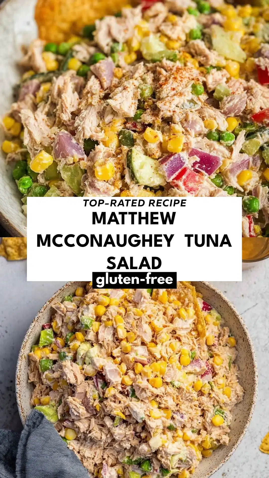 Matthew McConaughey  Tuna Salad