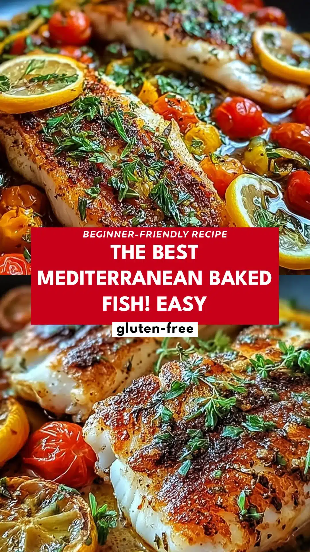 The Best Mediterranean Baked Fish! Easy