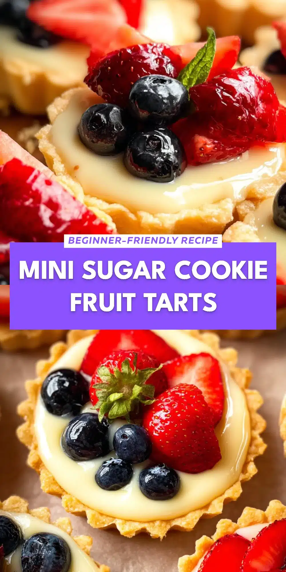 Mini Sugar Cookie Fruit Tarts