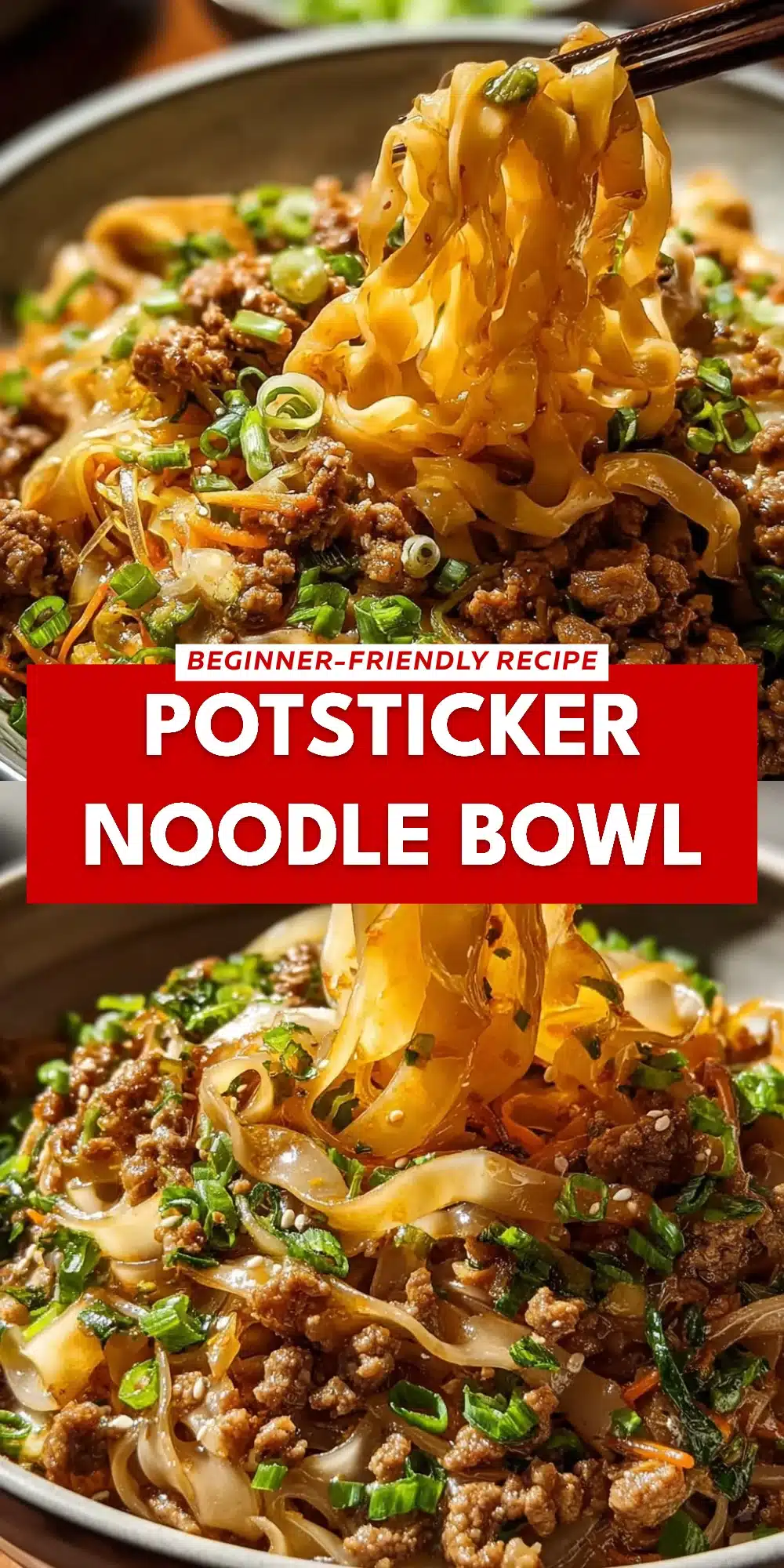 Potsticker Noodle Bowl