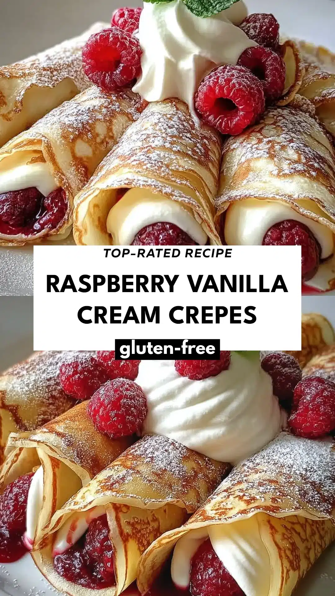 Raspberry Vanilla Cream Crepes