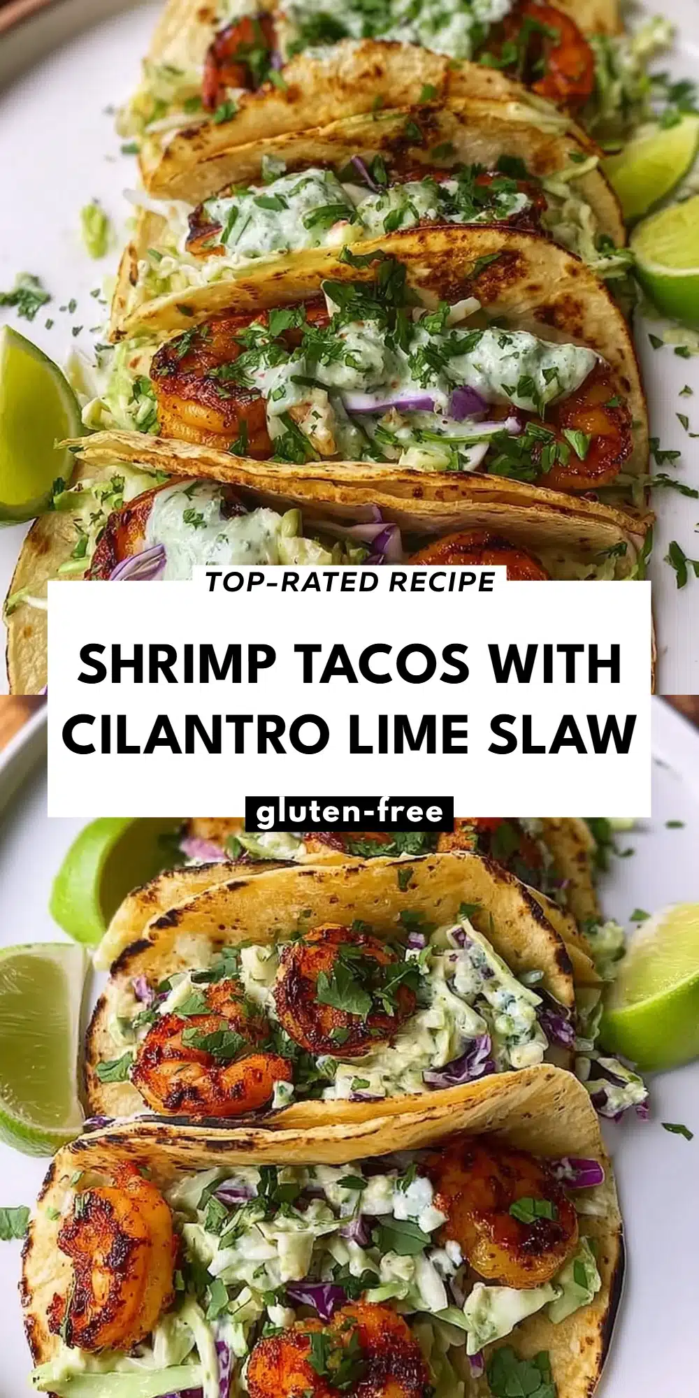 Shrimp Tacos with Cilantro Lime Slaw