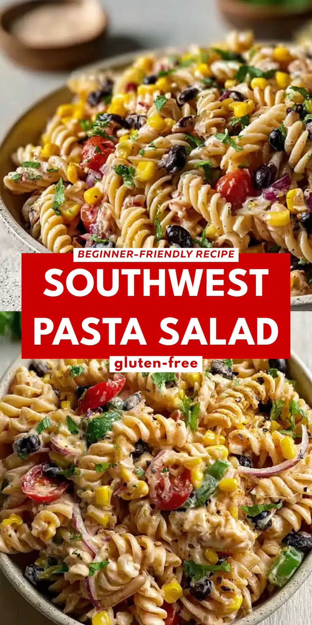Southwest Pasta Salad