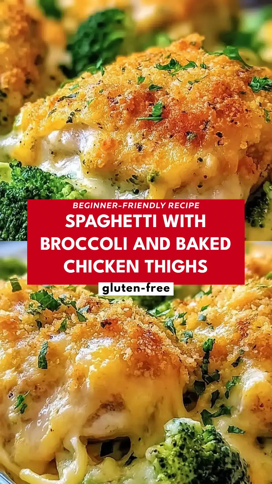 Spaghetti with Broccoli and Baked Chicken Thighs