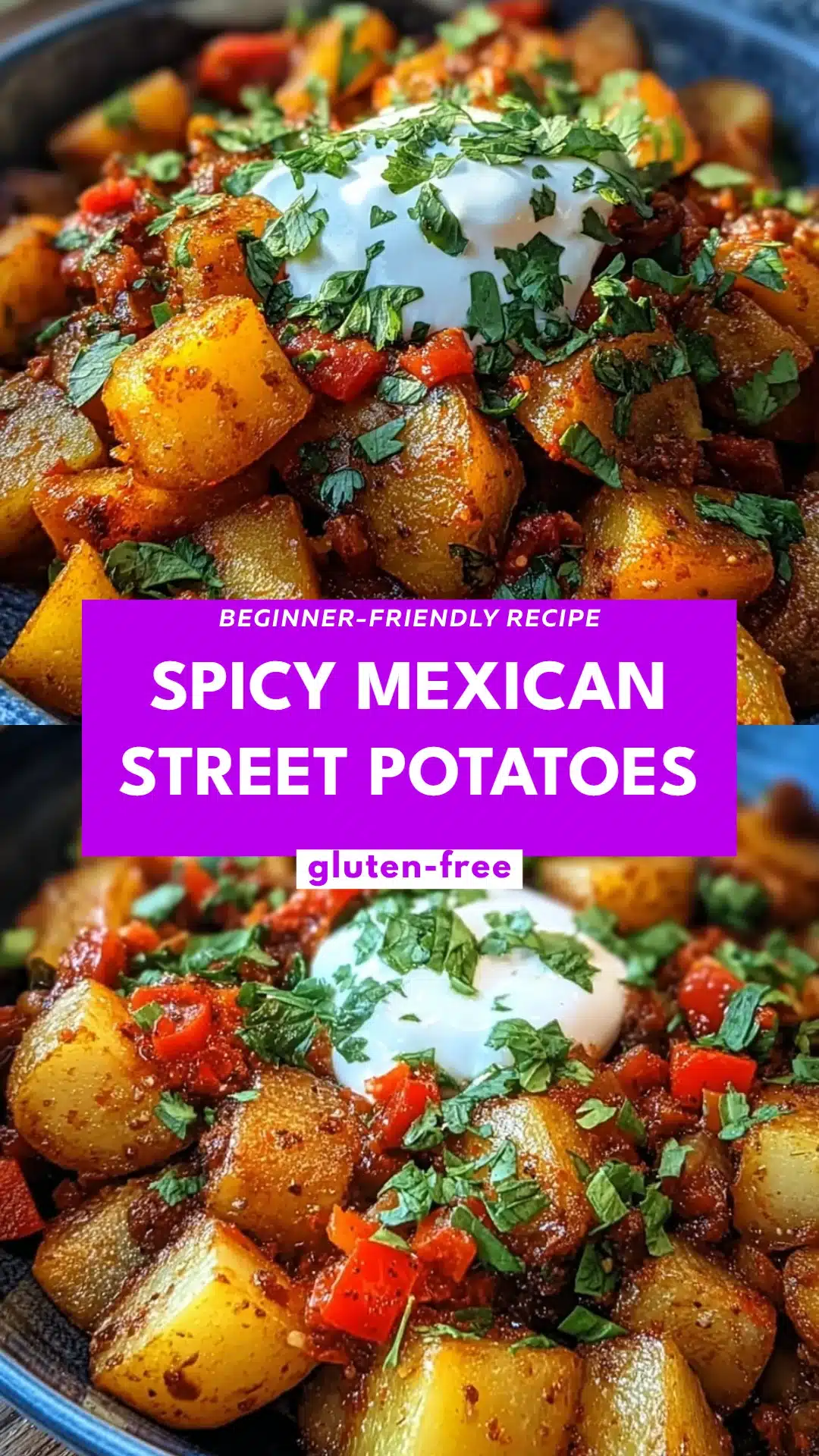 Spicy Mexican Street Potatoes