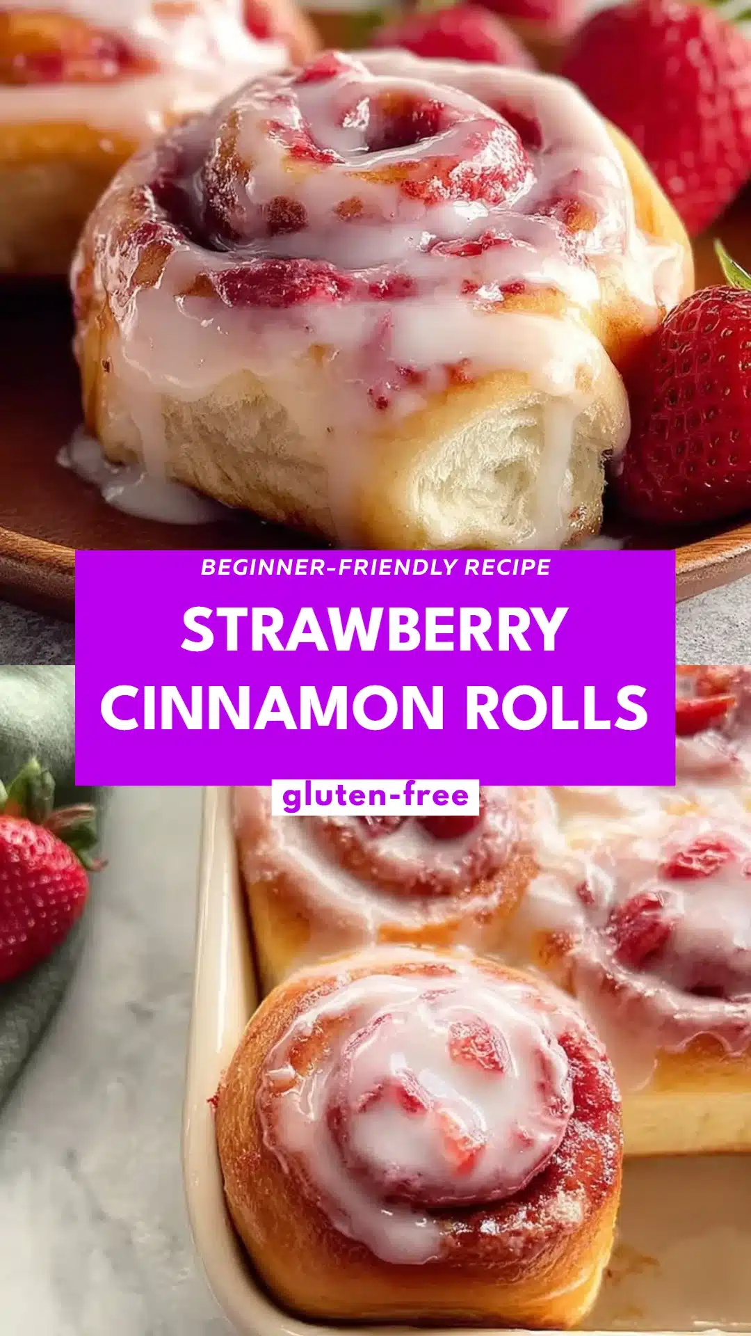 Strawberry Cinnamon Rolls