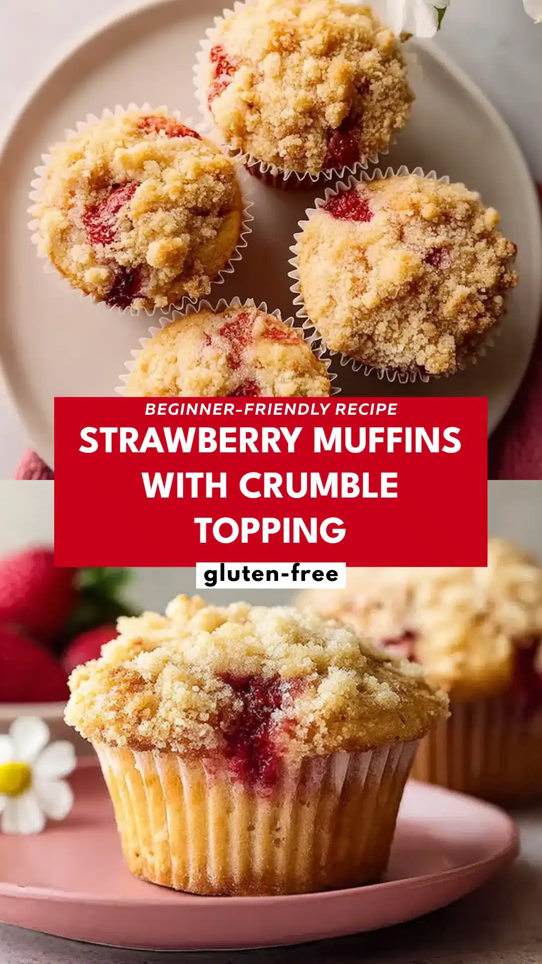 Strawberry Muffins with Crumble Topping