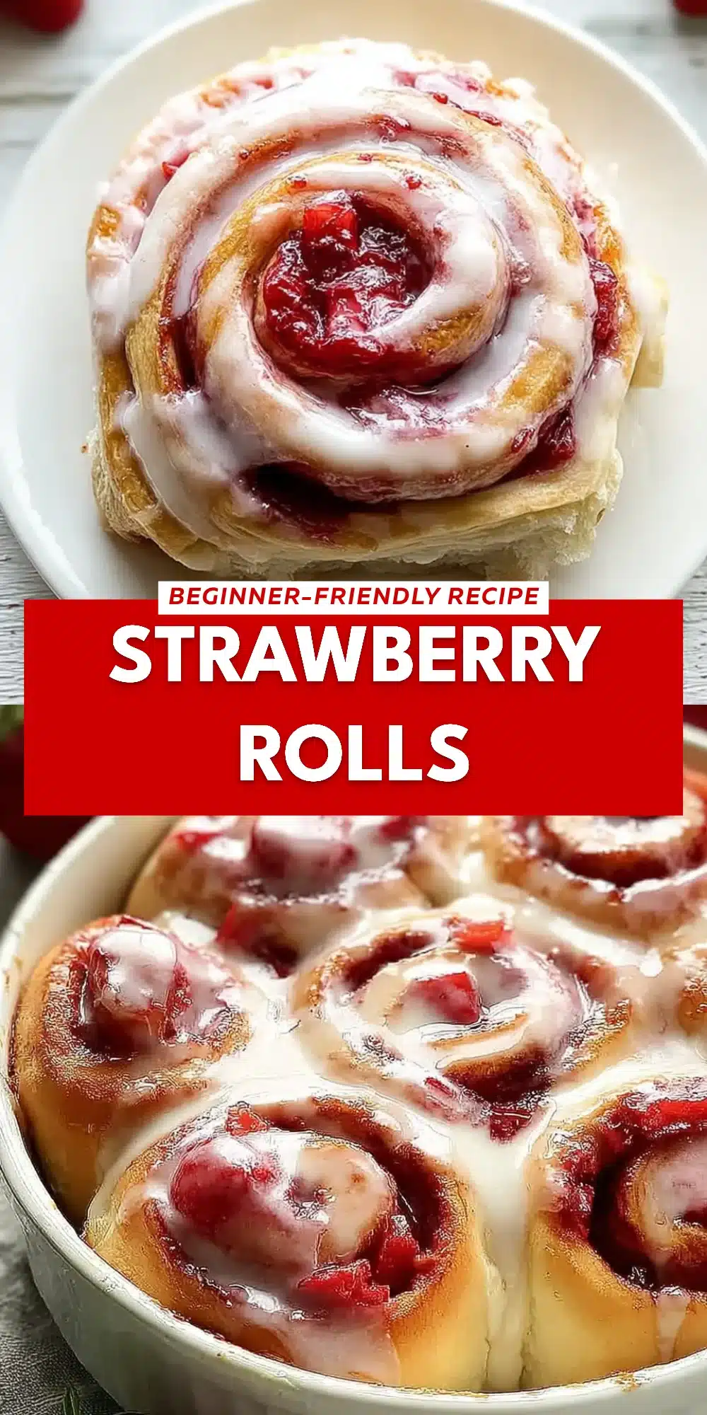 Strawberry Rolls
