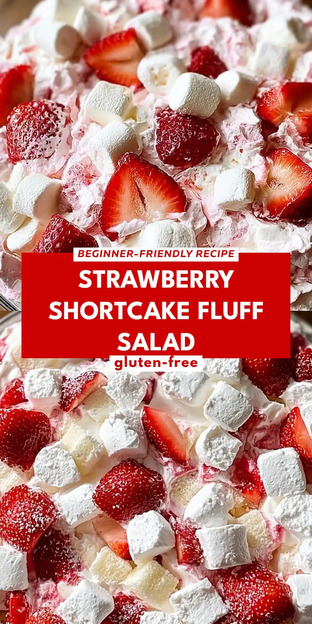 Strawberry Shortcake Fluff Salad