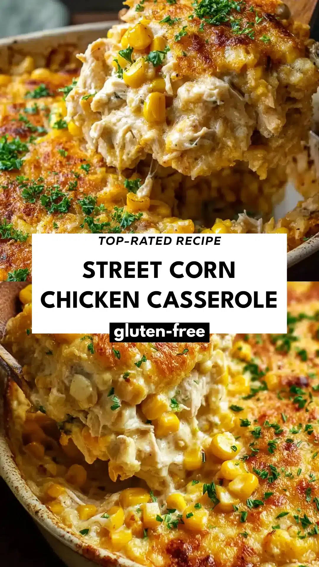 Street Corn Chicken Casserole