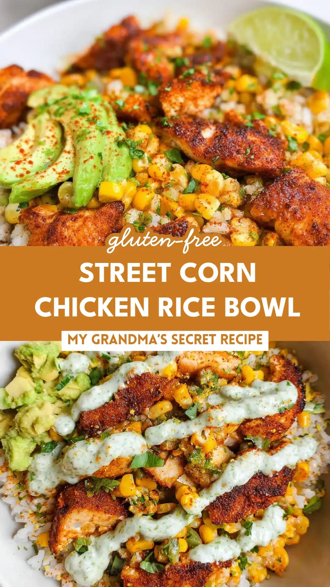 Street Corn Chicken Rice Bowl