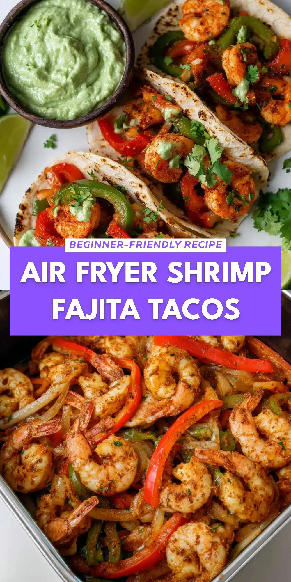 Air Fryer Shrimp Fajita Tacos