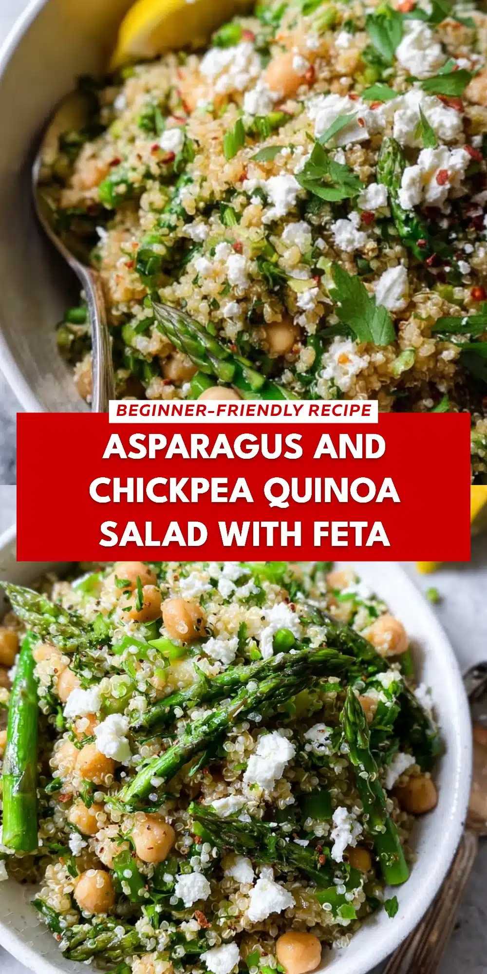 Asparagus and Chickpea Quinoa Salad with Feta