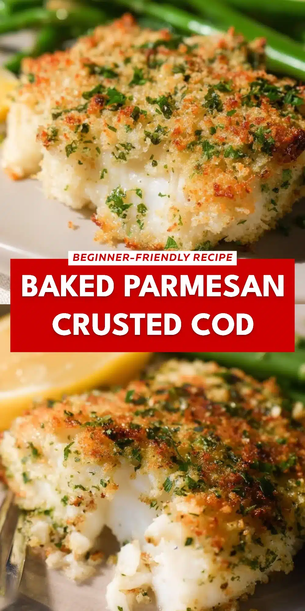 Baked Parmesan Crusted Cod