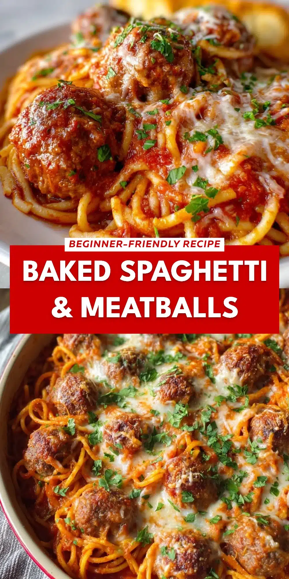 Baked Spaghetti & Meatballs