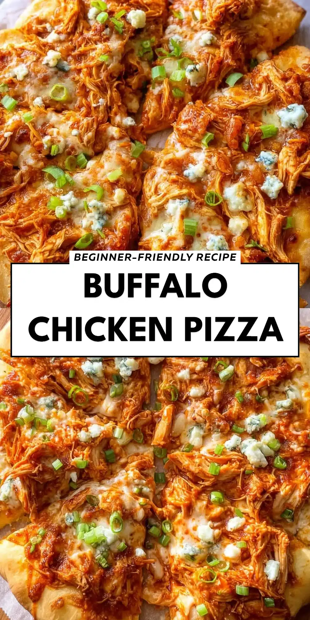 Buffalo Chicken Pizza