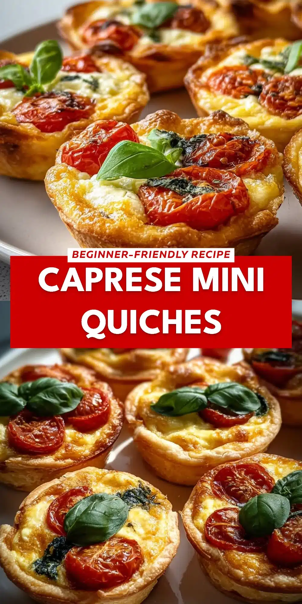 Caprese Mini Quiches