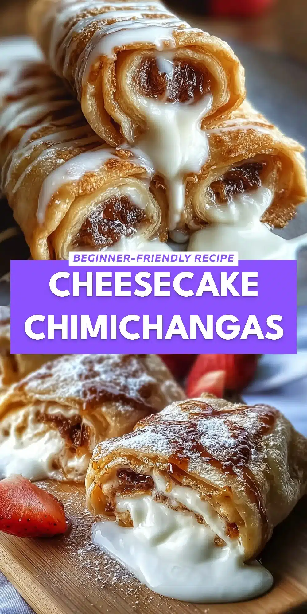 Cheesecake Chimichangas