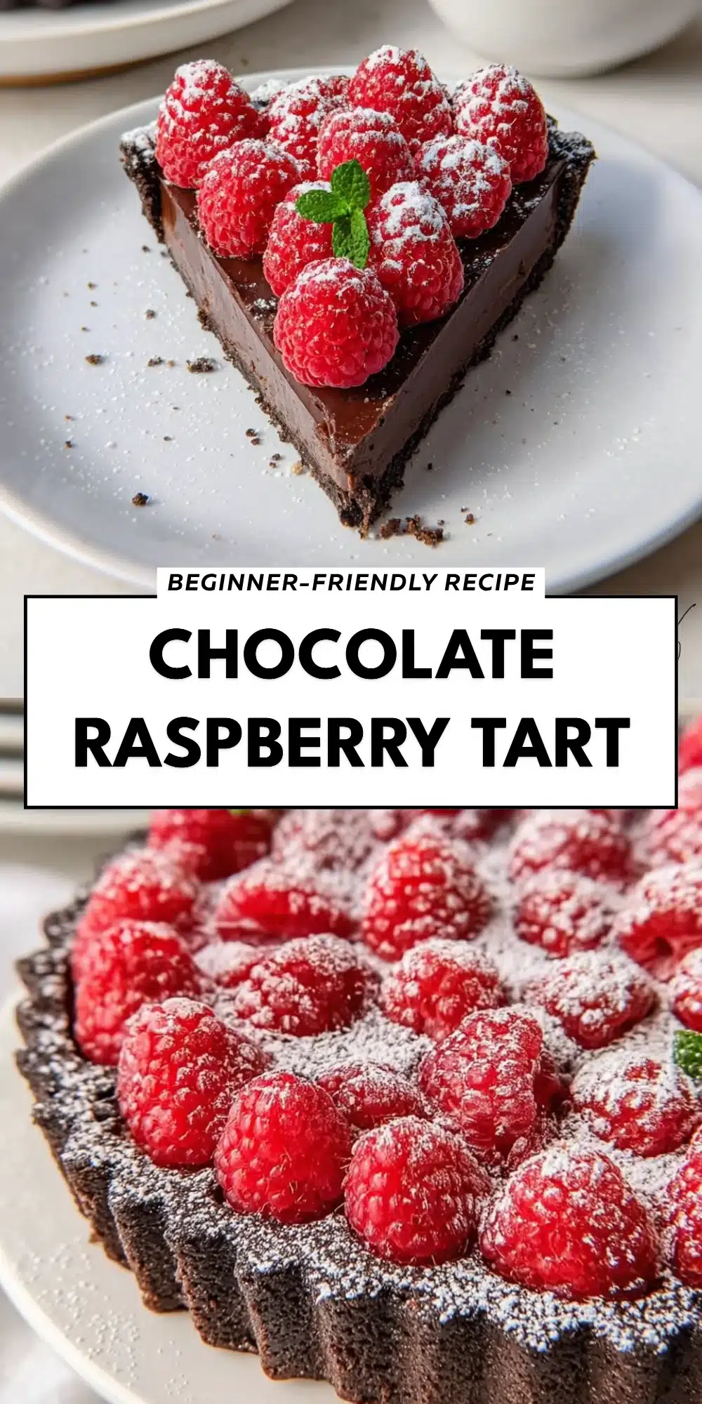 Chocolate Raspberry Tart