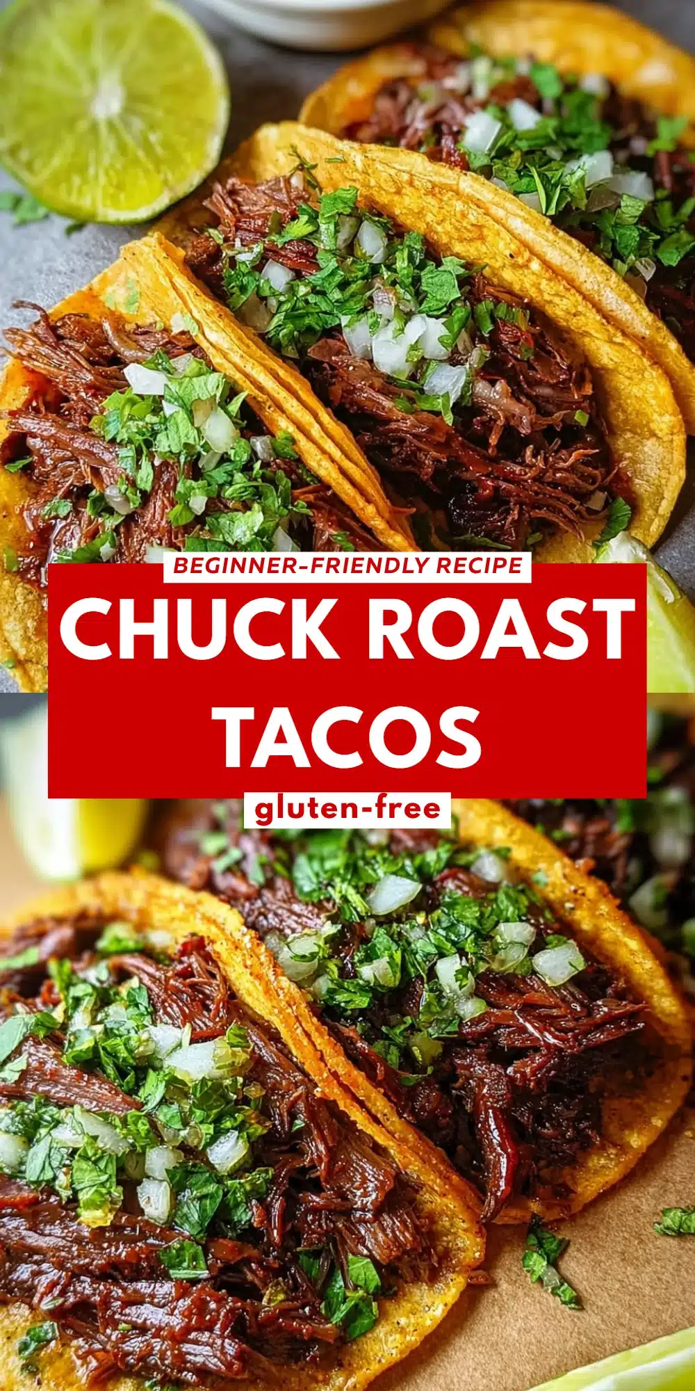 Chuck Roast Tacos