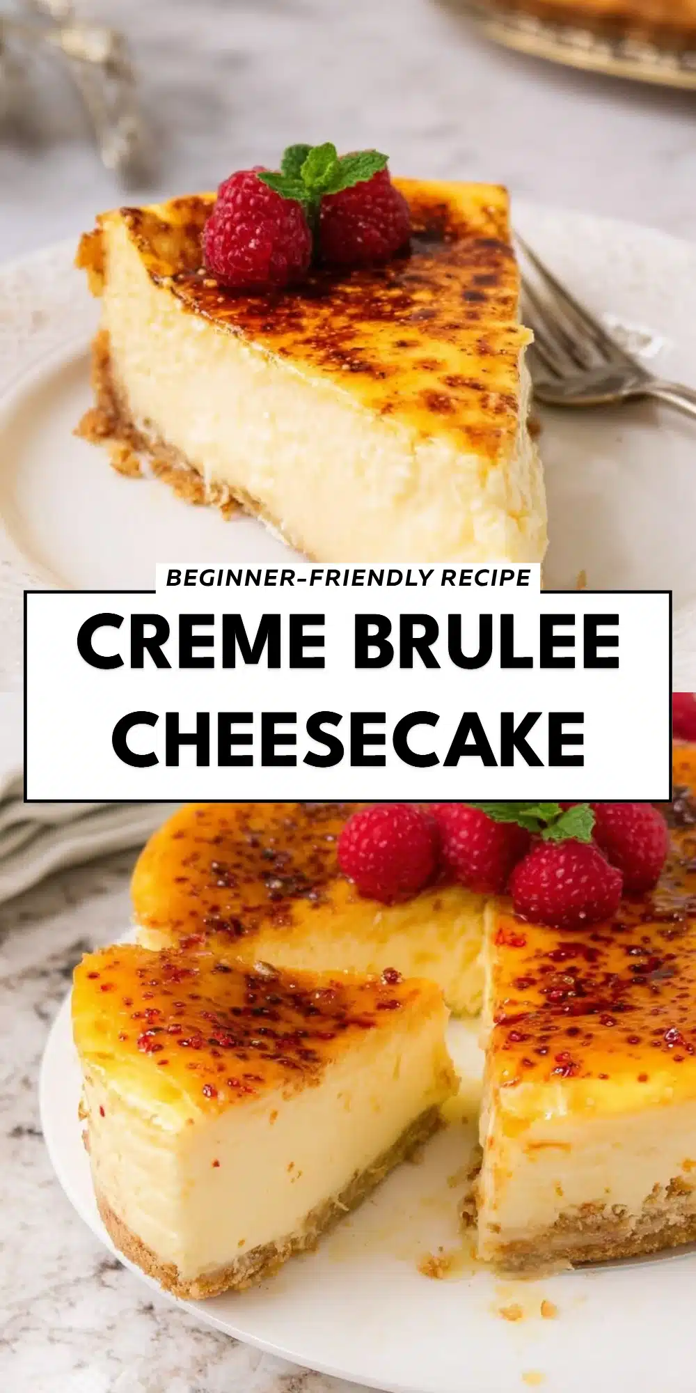 Creme Brulee Cheesecake