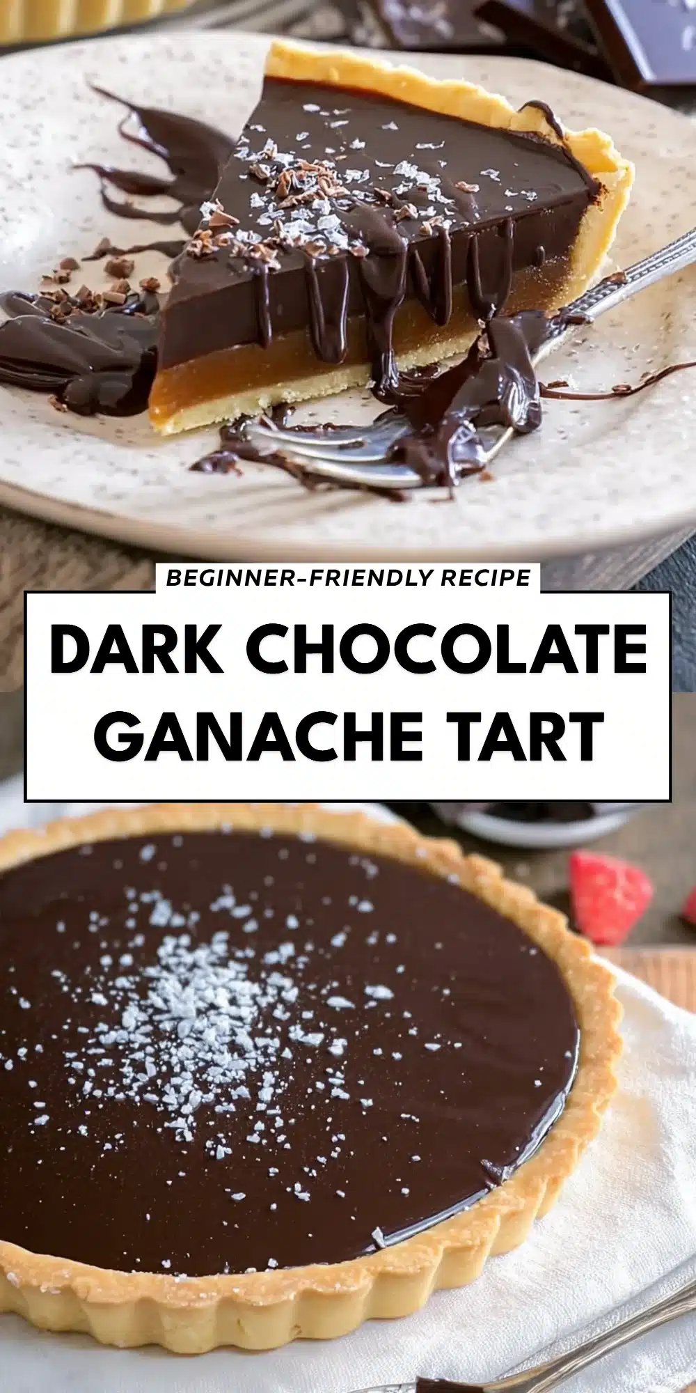 Dark Chocolate Ganache Tart