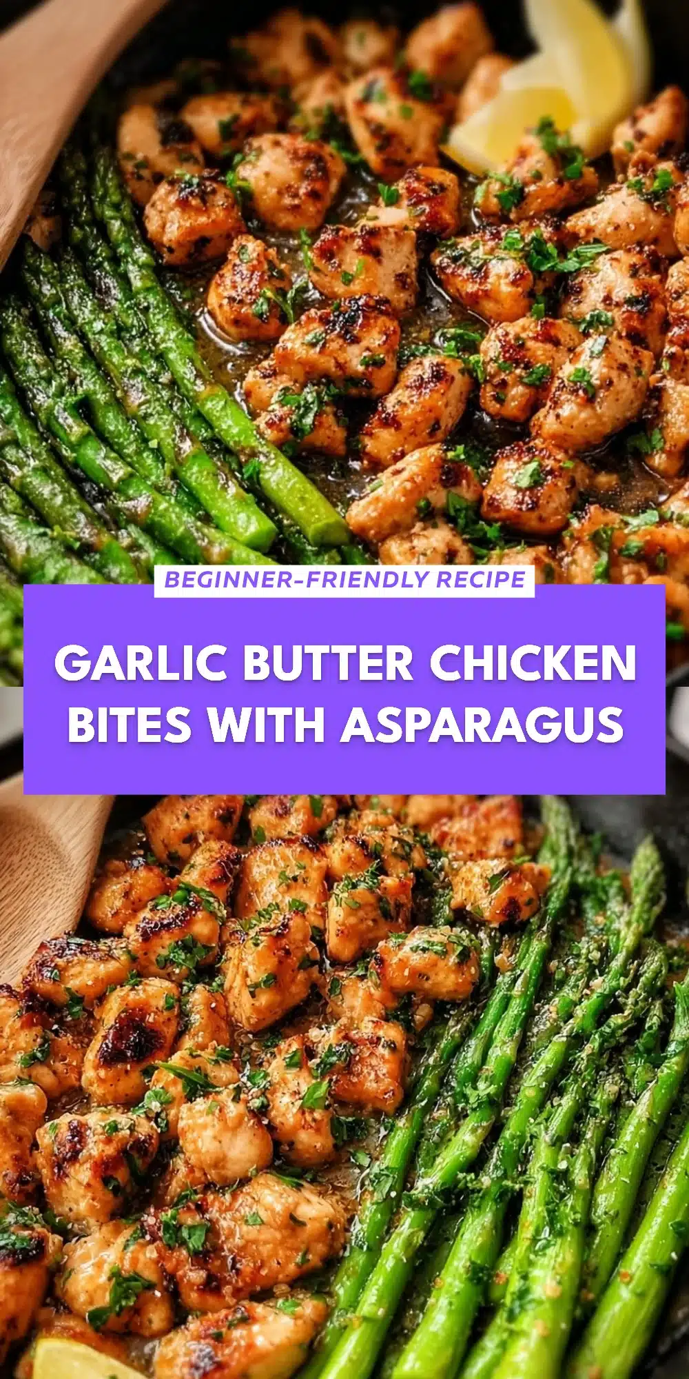 Garlic Butter Chicken Bites with Asparagus