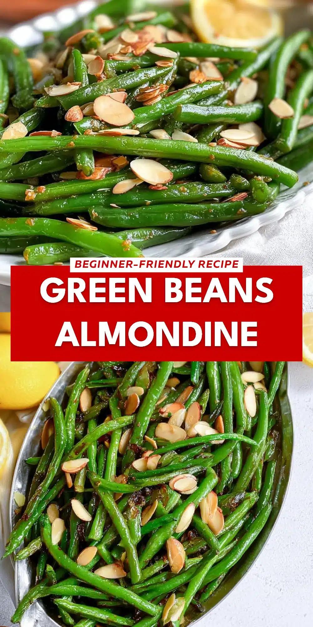 Green Beans Almondine