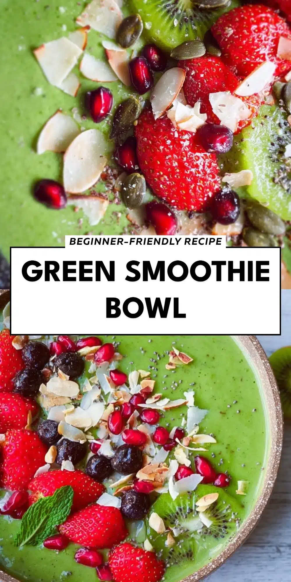 Green Smoothie Bowl
