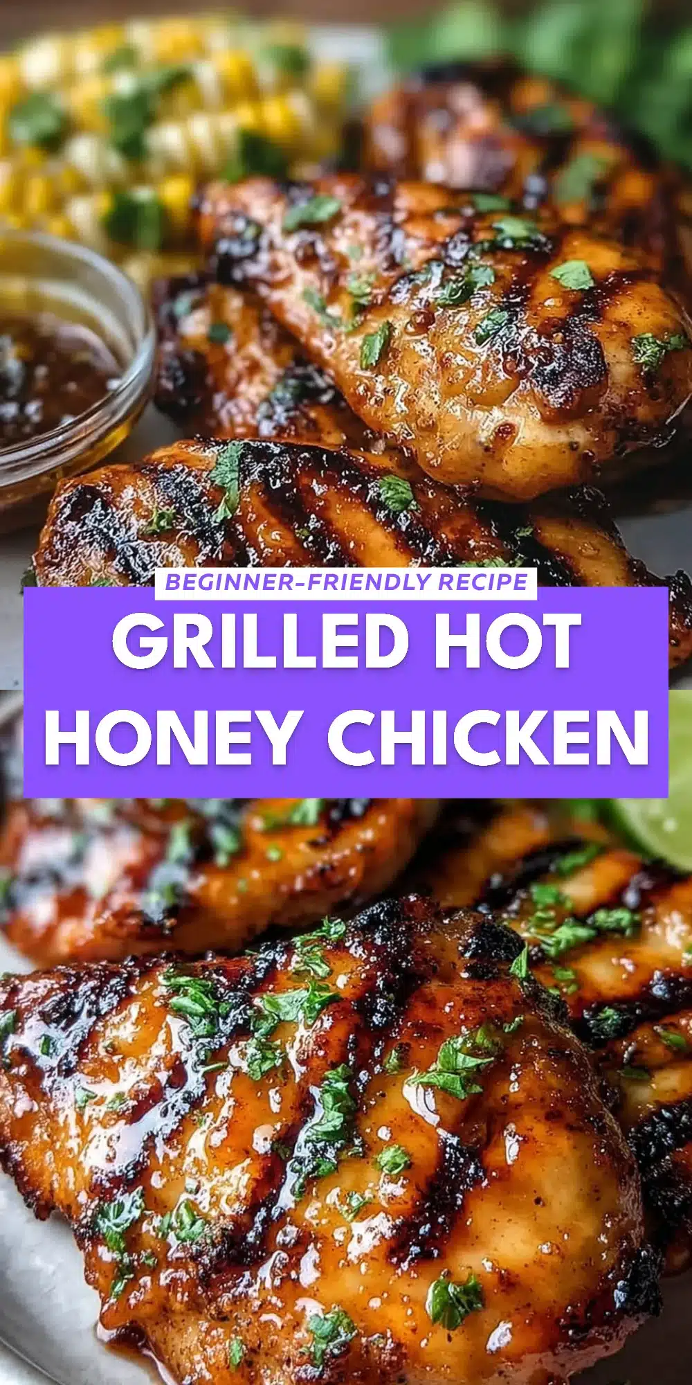 Grilled Hot Honey Chicken