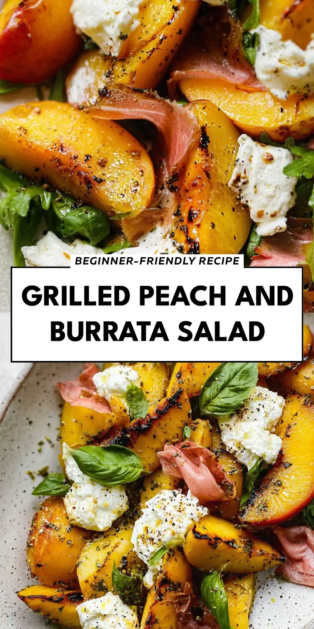 Grilled Peach and Burrata Salad