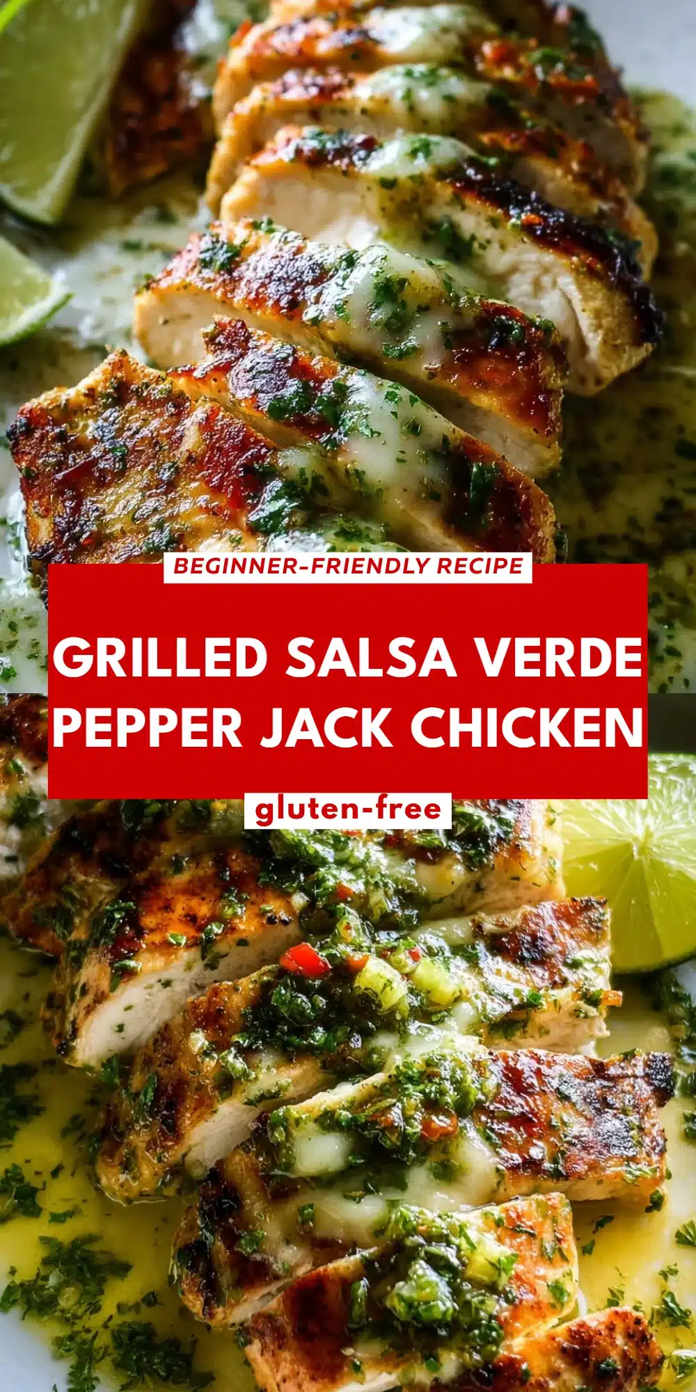 Grilled Salsa Verde Pepper Jack Chicken