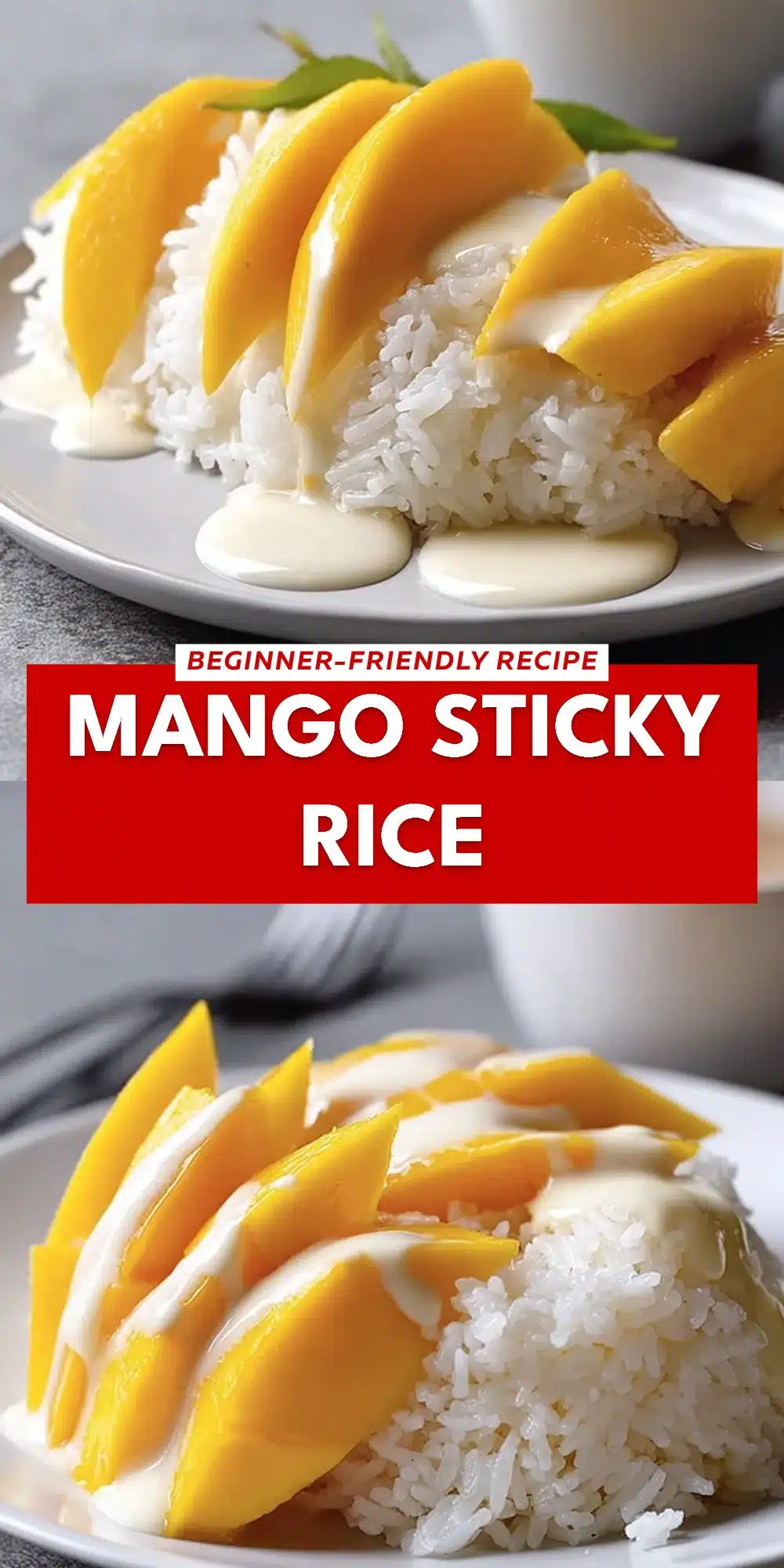 Mango Sticky Rice