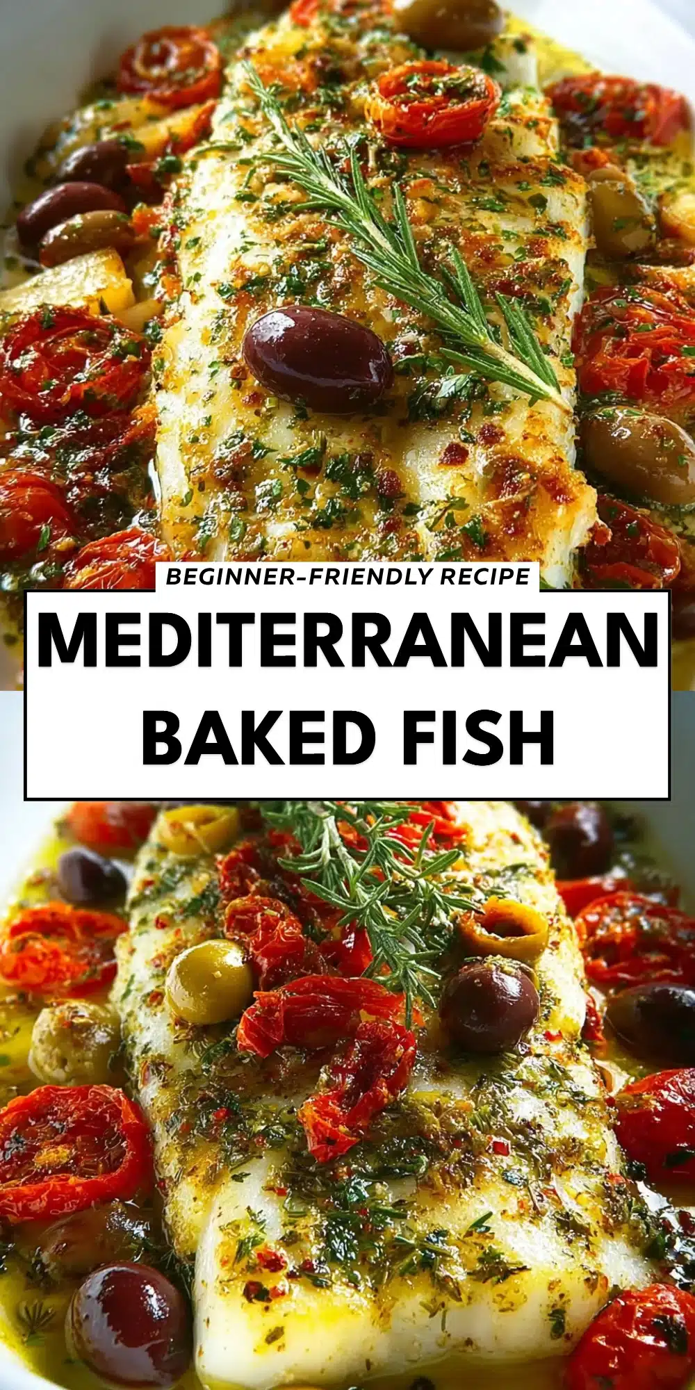 Mediterranean Baked Fish