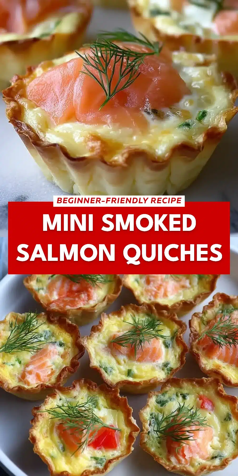 Mini Smoked Salmon Quiches