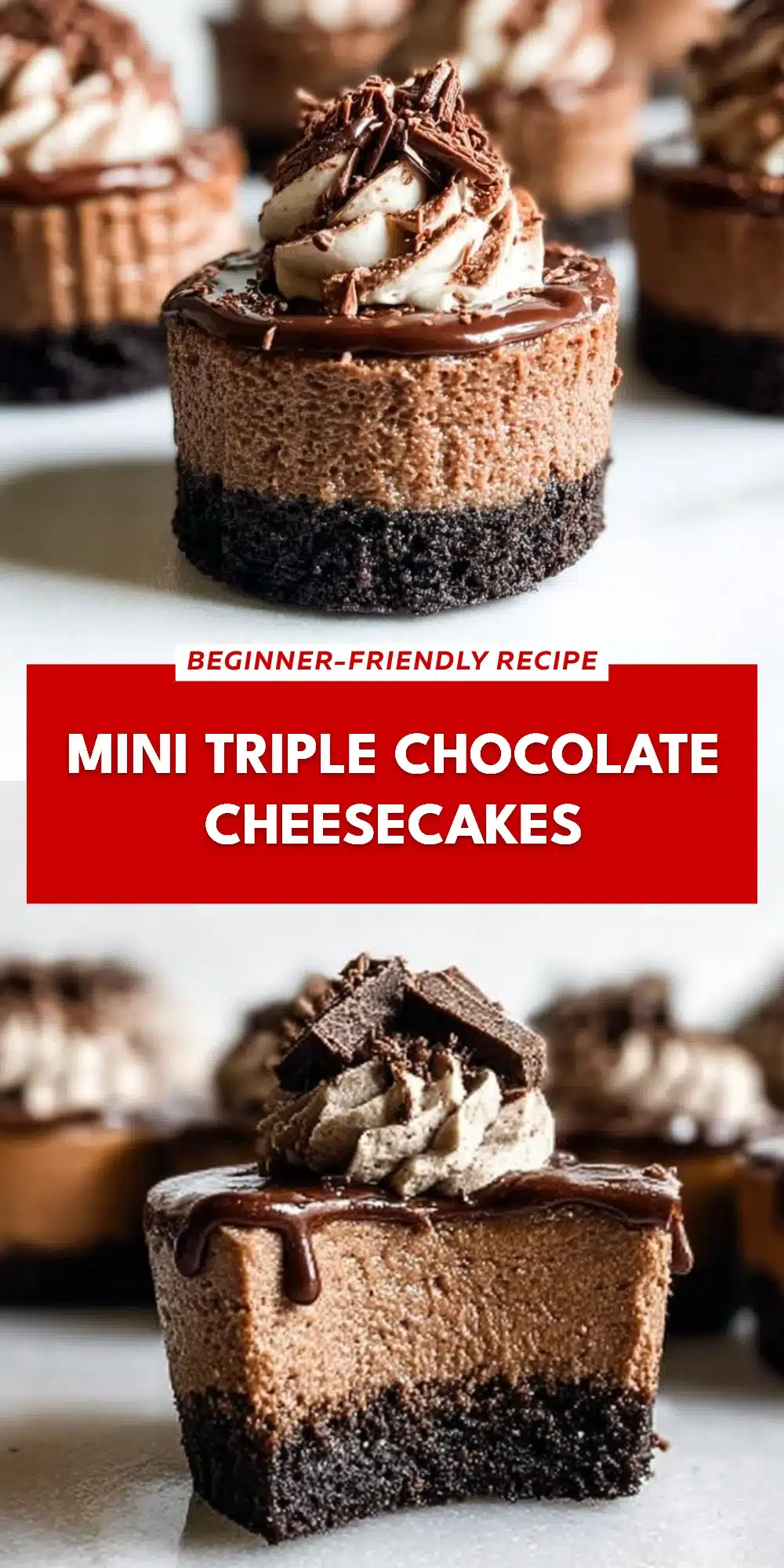 Mini Triple Chocolate Cheesecakes