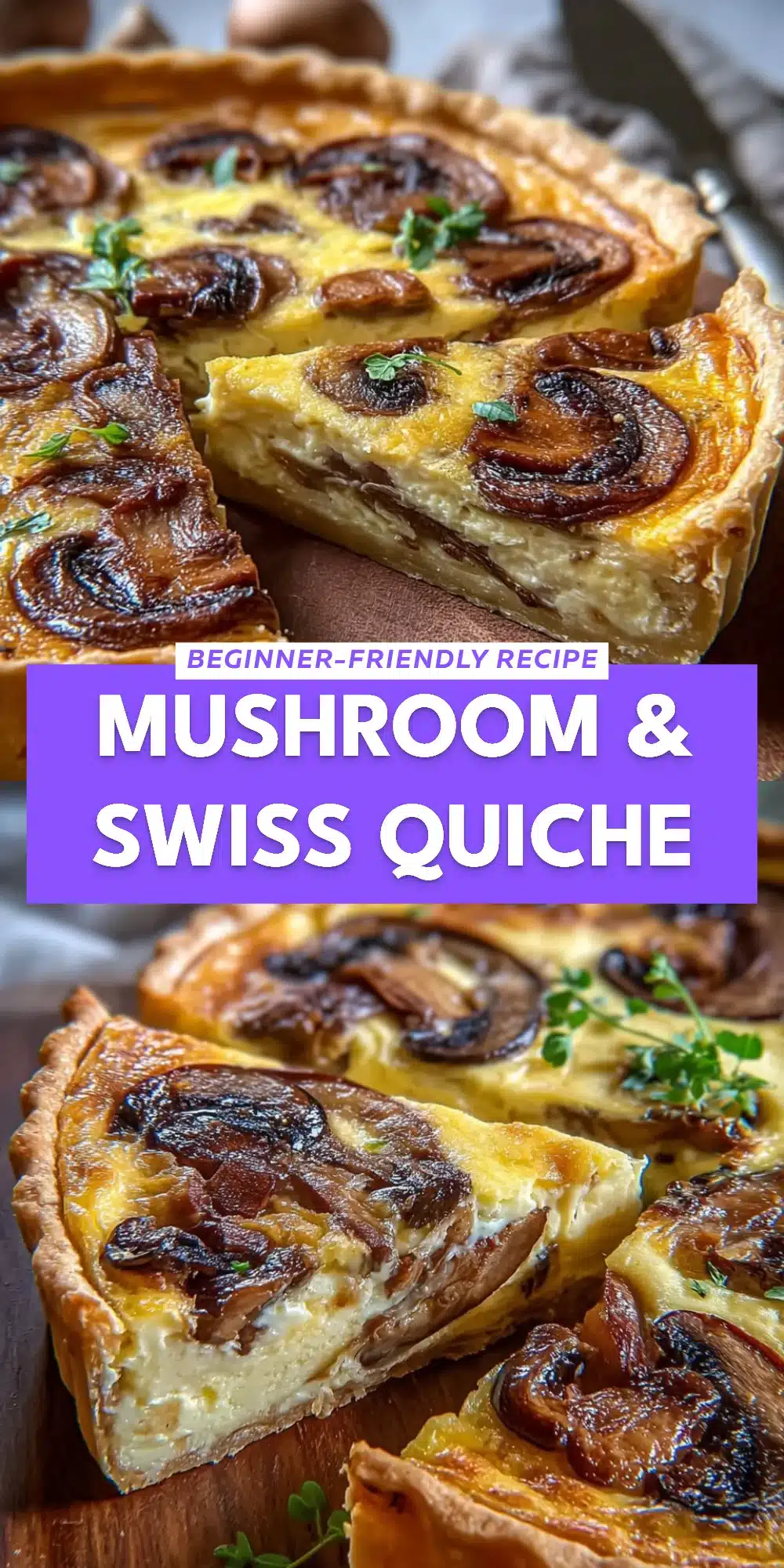 Mushroom & Swiss Quiche