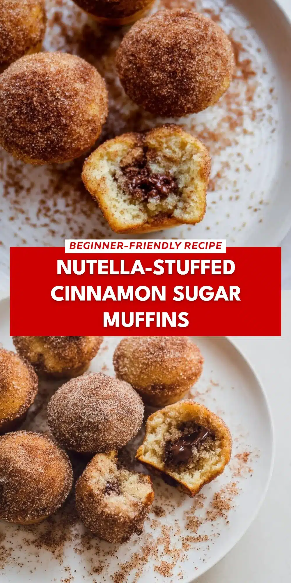 Nutella-Stuffed Cinnamon Sugar Muffins