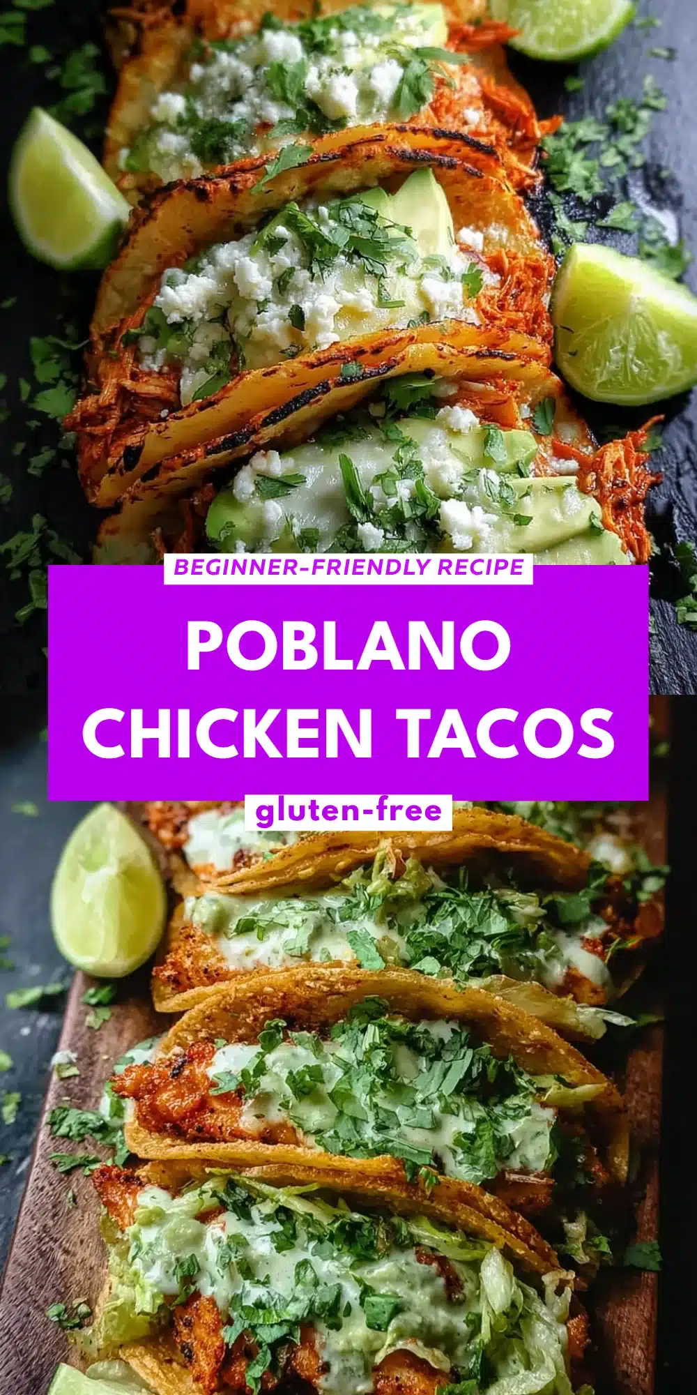 Poblano Chicken Tacos