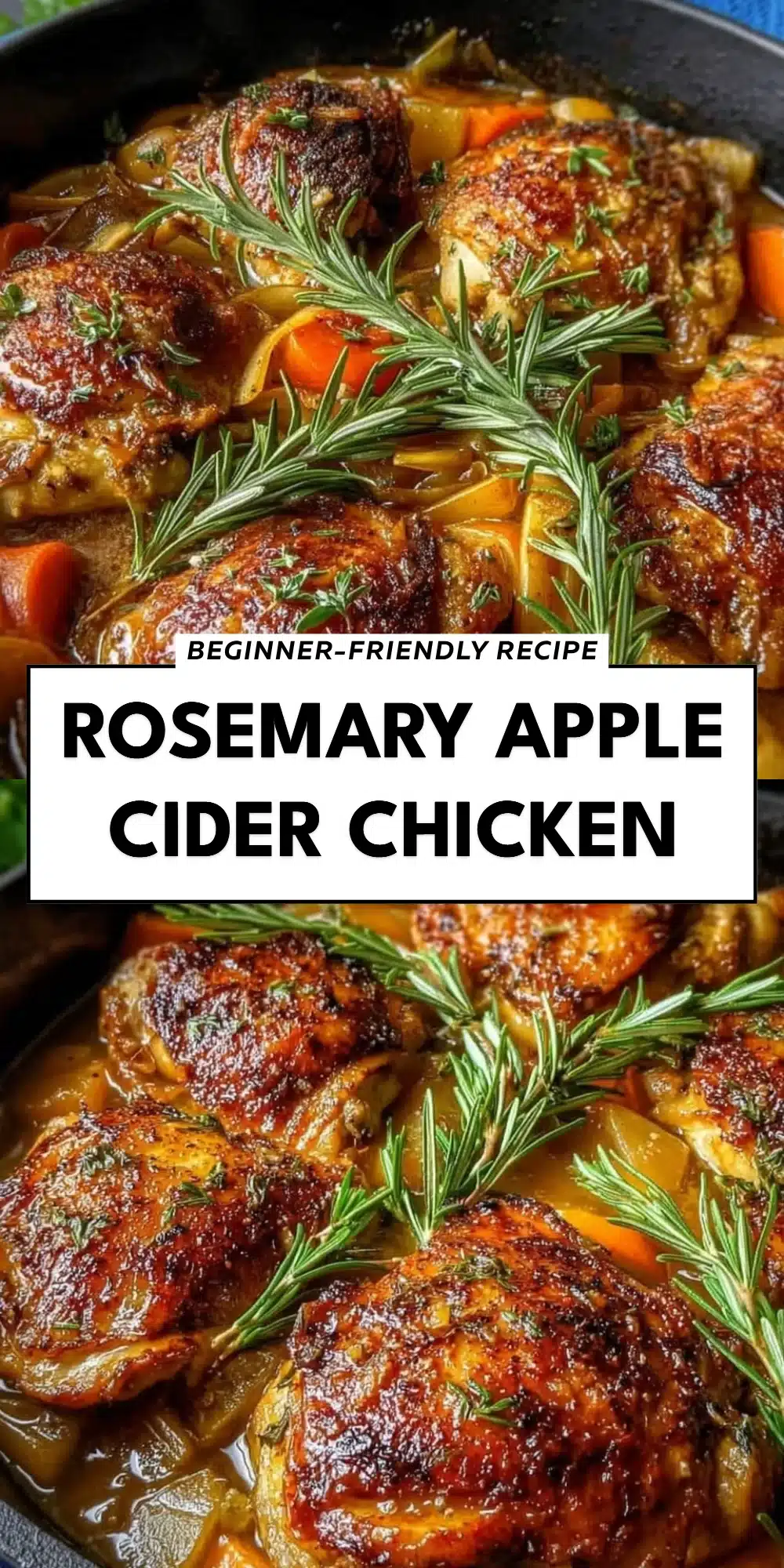 Rosemary Apple Cider Chicken